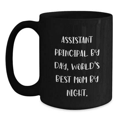 Funny Assistant Principal Gifts, Assistant Principal By Day, World's Best Mom By Night. - Black Coffee Mug for Birthday, Gifts from Family to Assistant Principal - The Buy Boom