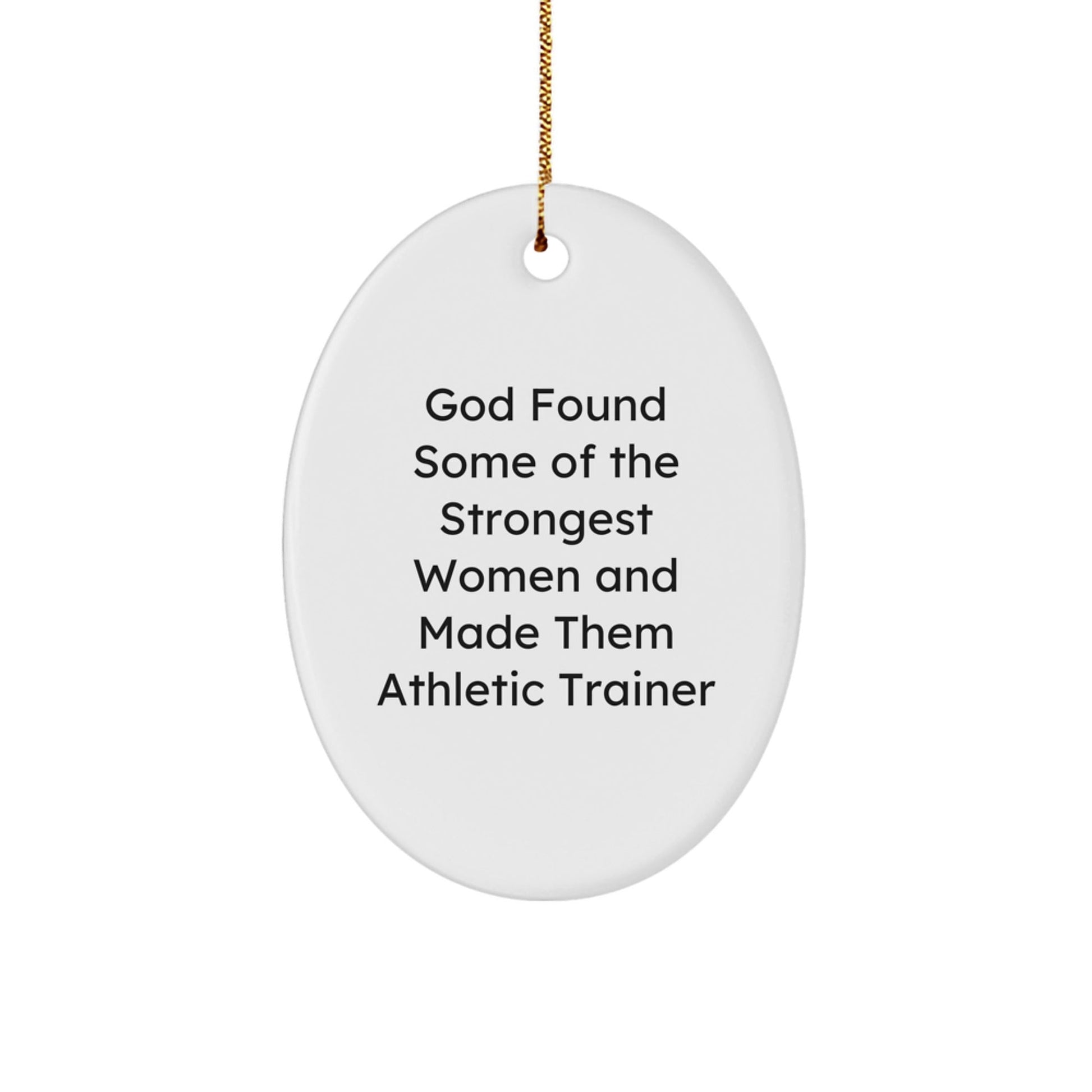 Funny Athletic Trainer Gifts for Her, Oval Ornament from Men, Strong Women Made Them, Christmas Unique Decor - The Buy Boom