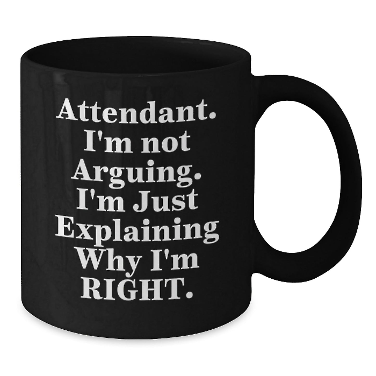 Funny Attendant Gifts, Christmas Unique Mugs for Coworkers, Black Coffee Mug with 'I'm Not Arguing, I'm Just Explaining Why I'm Right' Quote, Gifts from Friends - The Buy Boom
