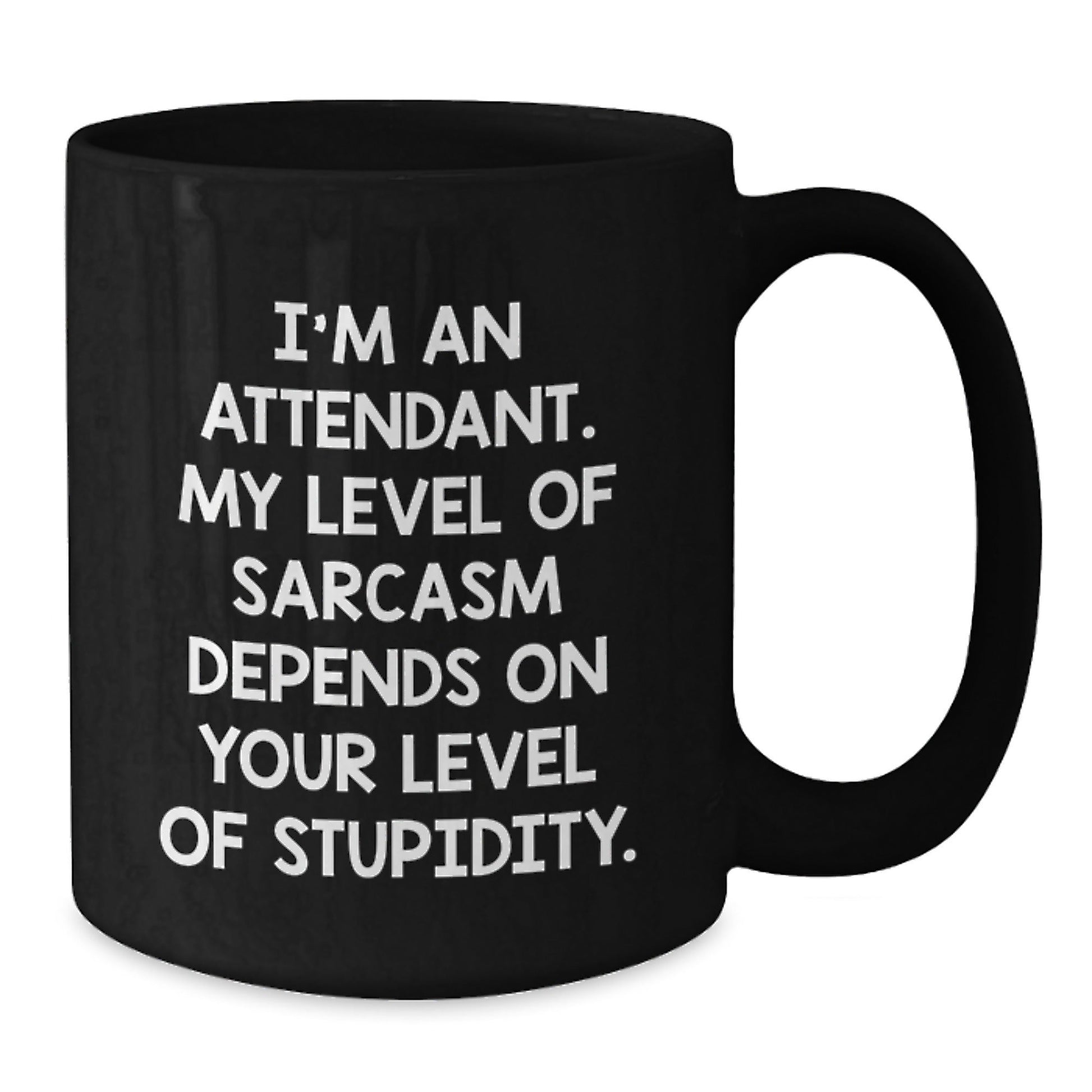 Funny Attendant Gifts for Friends from Men, Attendant Black Coffee Mug with Sarcasm Quote, Christmas Unique - The Buy Boom