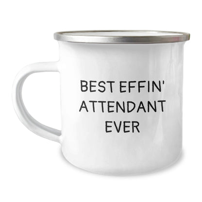 Funny Attendant Gifts from Friends, for Best Effin' Attendant Ever, 12 oz Camping Mug with Enamel Finish - The Buy Boom