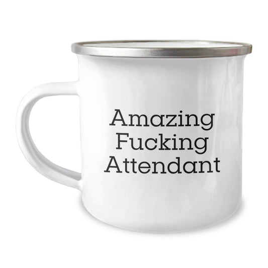 Funny Attendant Gifts from Friends for Christmas Unique Attendant Camping Mug - Amazing F - king Attendant Mugs for Attendants - The Buy Boom