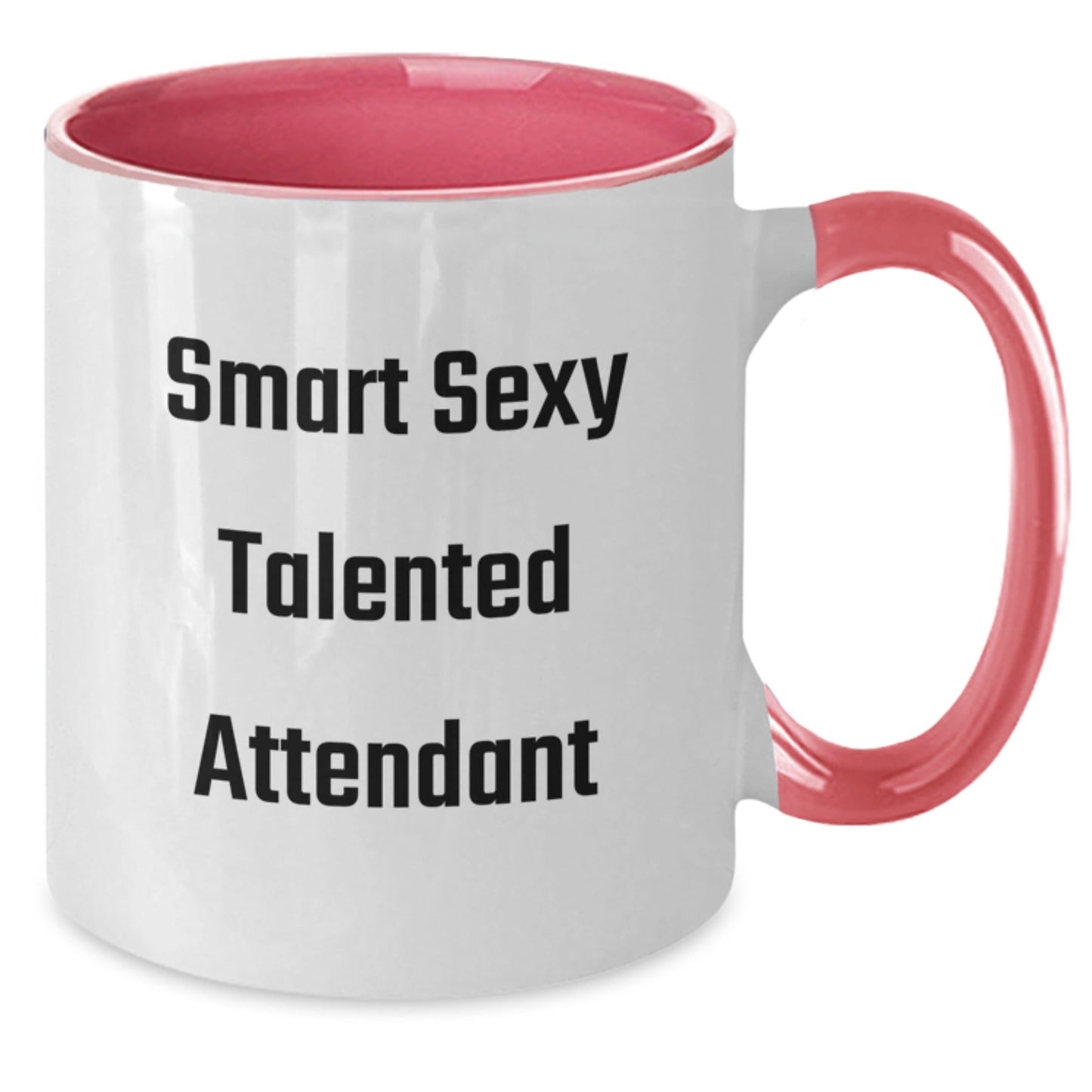 Funny Attendant Gifts from Friends - Smart Sexy Talented Attendant Quote on Two Tone Coffee Mug, Birthday Unique Gifts for Attendant - The Buy Boom