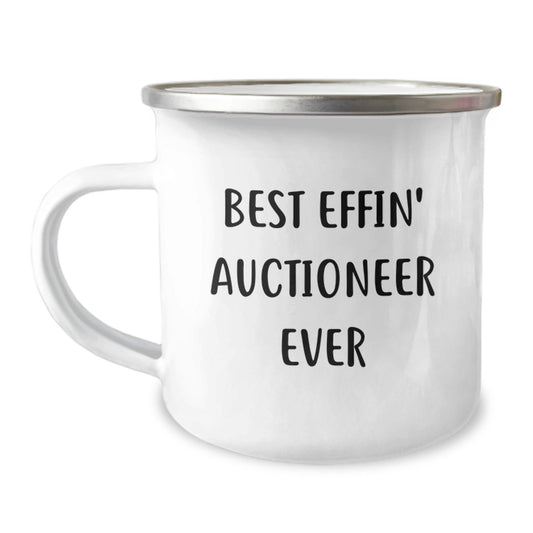 Funny Auctioneer Gifts for Men - Best Effin' Auctioneer Ever Camping Mug for Graduation, Stainless Steel with Enamel Finish, 12 oz Capacity, Gifts from Friends, Family, or Coworkers - The Buy Boom