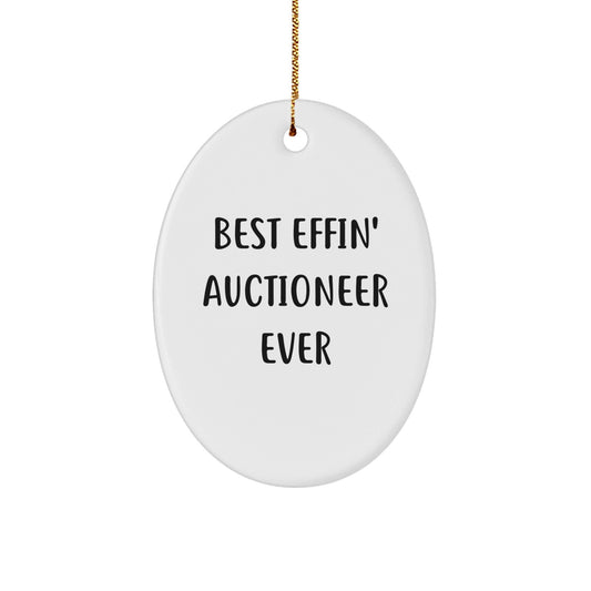 Funny Auctioneer Gifts for Men - Best Effin' Oval Ornament, White, 3.25'' Tall, Christmas Unique Gifts from Friends, Family, or Coworkers - The Buy Boom