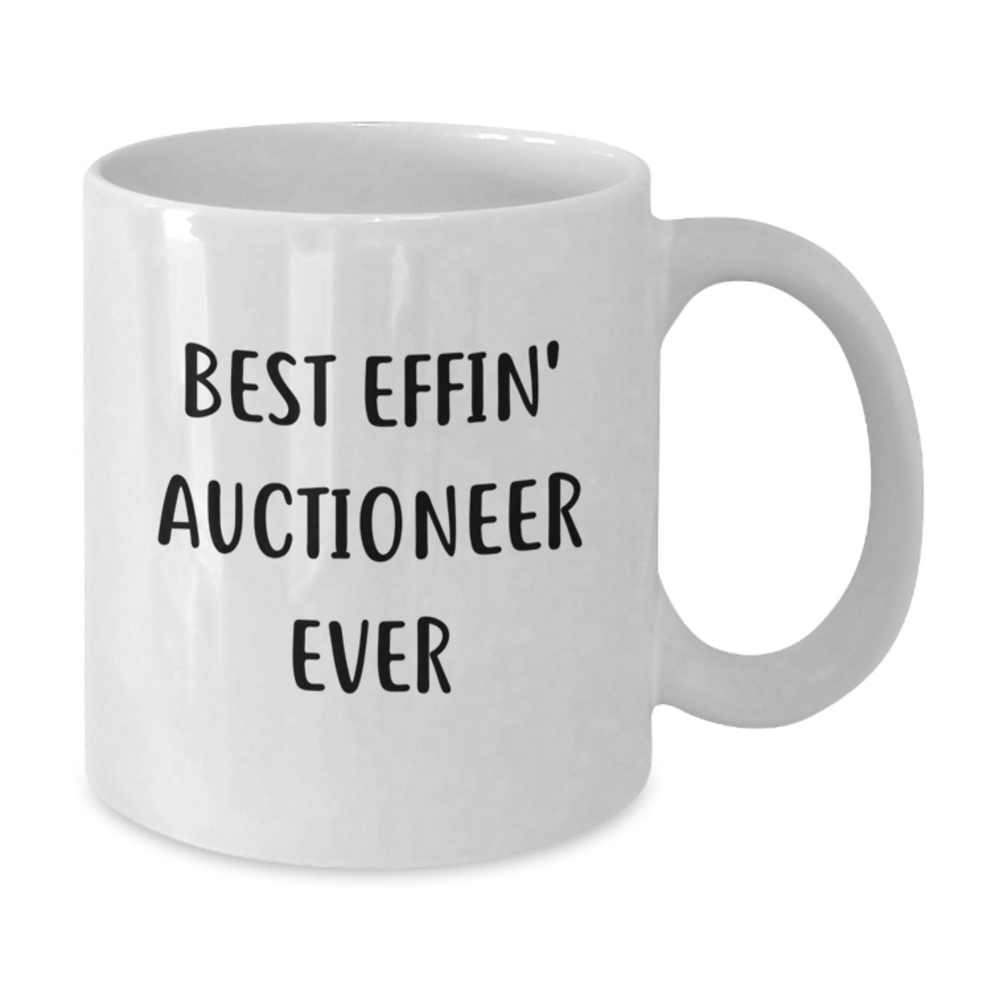 Funny Auctioneer Gifts for Men from Best Effin' Auctioneer Ever, White Coffee Mug for Graduation - The Buy Boom
