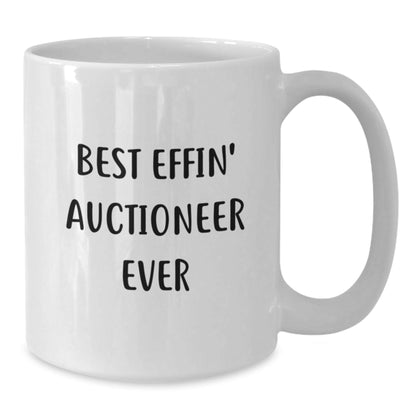 Funny Auctioneer Gifts for Men from Best Effin' Auctioneer Ever, White Coffee Mug for Graduation - The Buy Boom