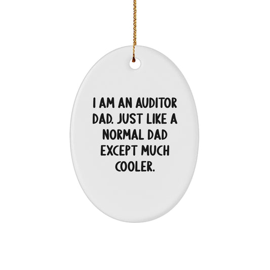 Funny Auditor Dad Oval Ornament Christmas Unique Gifts from Family - The Buy Boom