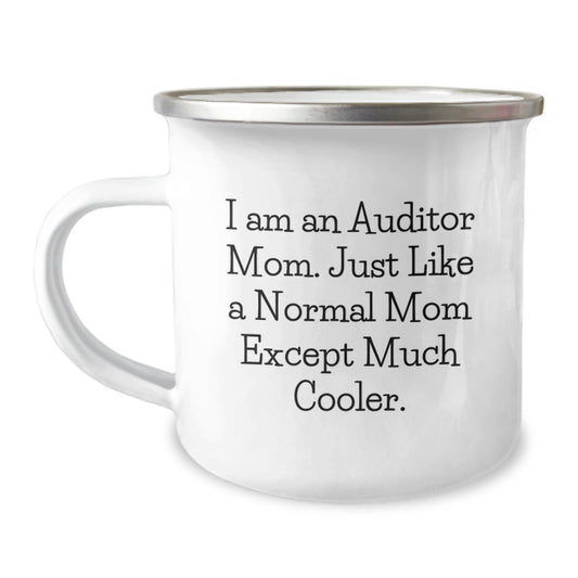Funny Auditor Gifts for Men - Camping Mug, Unique Christmas Unique Gifts from Mom for Auditor Dad - I Am An Auditor Mom - The Buy Boom