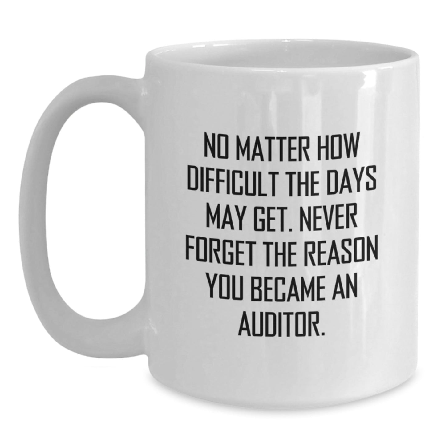 Funny Auditor Gifts for Men Women Friends Coworkers Family, White Coffee Mug with Inspirational Quote, Christmas Unique Gifts from Friends - The Buy Boom