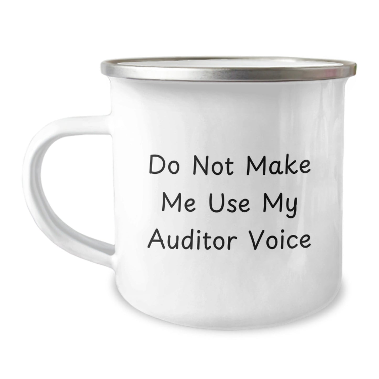 Funny Auditor Gifts from Friends, Christmas Unique Camping Mug, Do Not Make Me Use My Auditor Voice - The Buy Boom