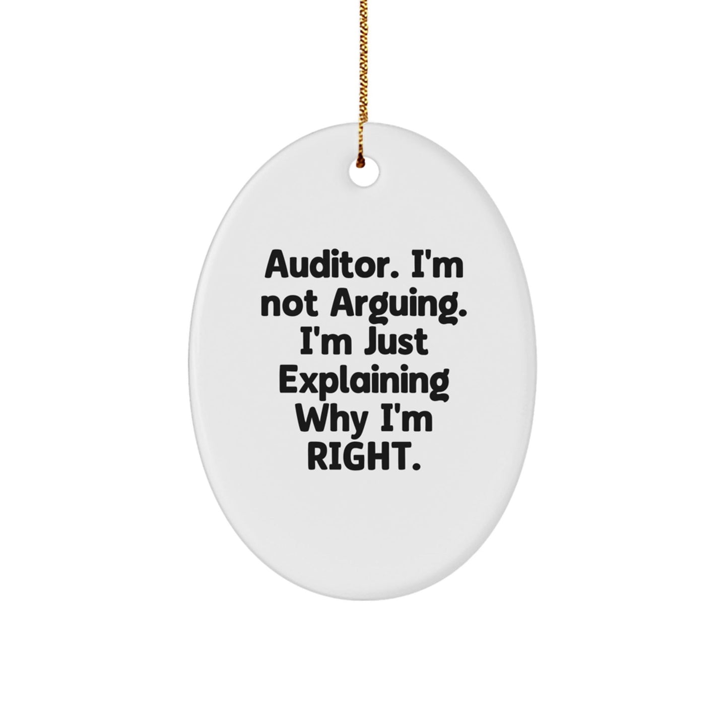 Funny Auditor Quote Oval Ornament Gifts for Auditor from Friends and Family Christmas Unique Presents - The Buy Boom