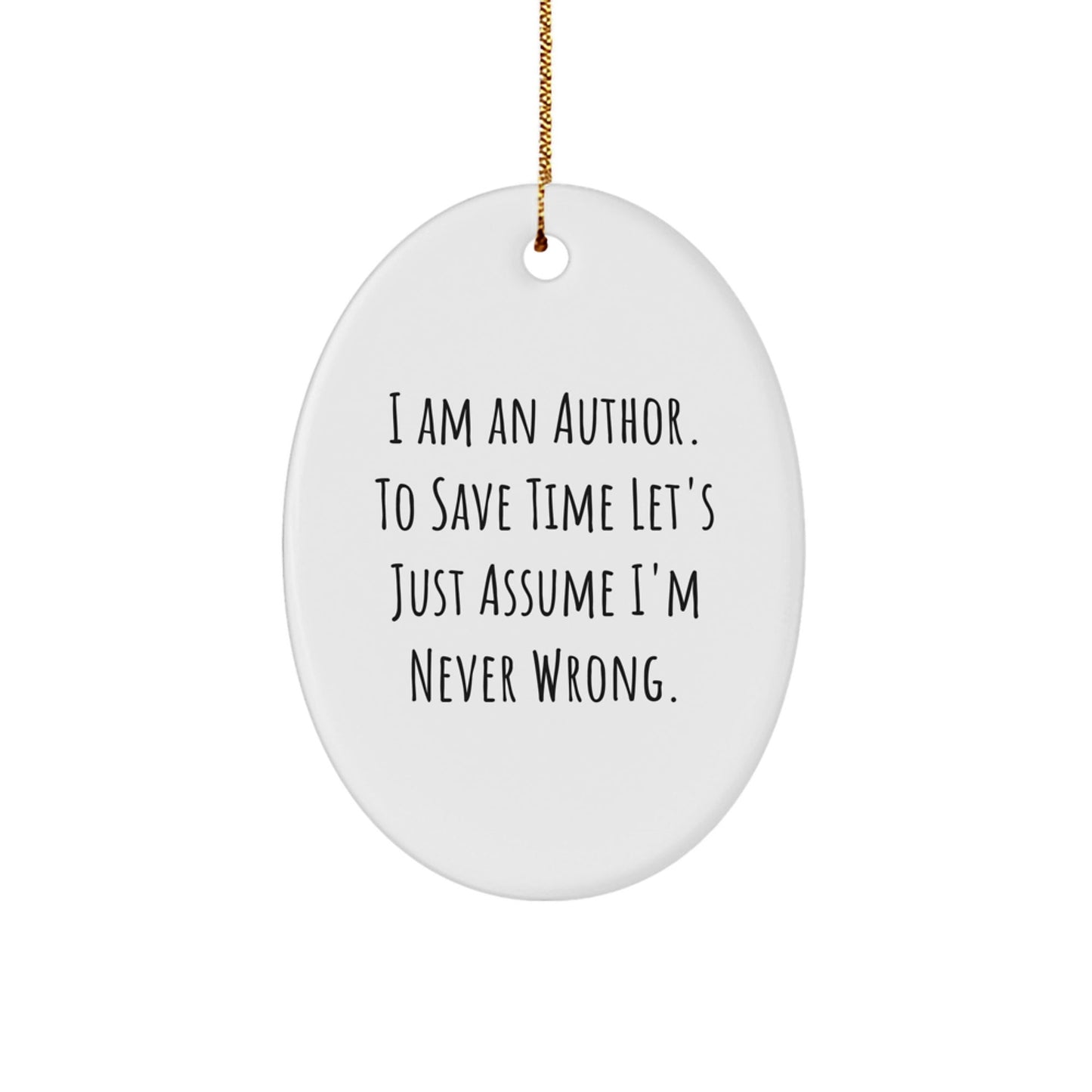 Funny Author Gifts from Friends, Oval Ornament for Author Men, Christmas Unique Gifts for Author Friends - The Buy Boom