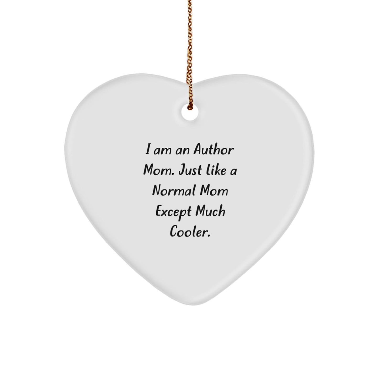 Funny Author Mom Heart Ornament Gifts from Mom to Author Friends and Family for Christmas Unique Presents - The Buy Boom