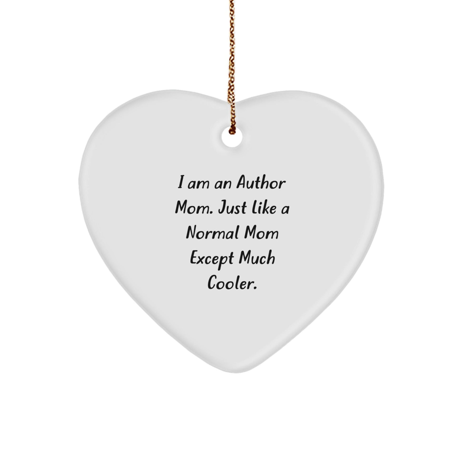 Funny Author Mom Heart Ornament Gifts from Mom to Author Friends and Family for Christmas Unique Presents - The Buy Boom