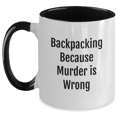 Funny Backpacking Humor Gifts from Friends - Two Tone Coffee Mug for Backpackers Birthday Unique Presents - The Buy Boom