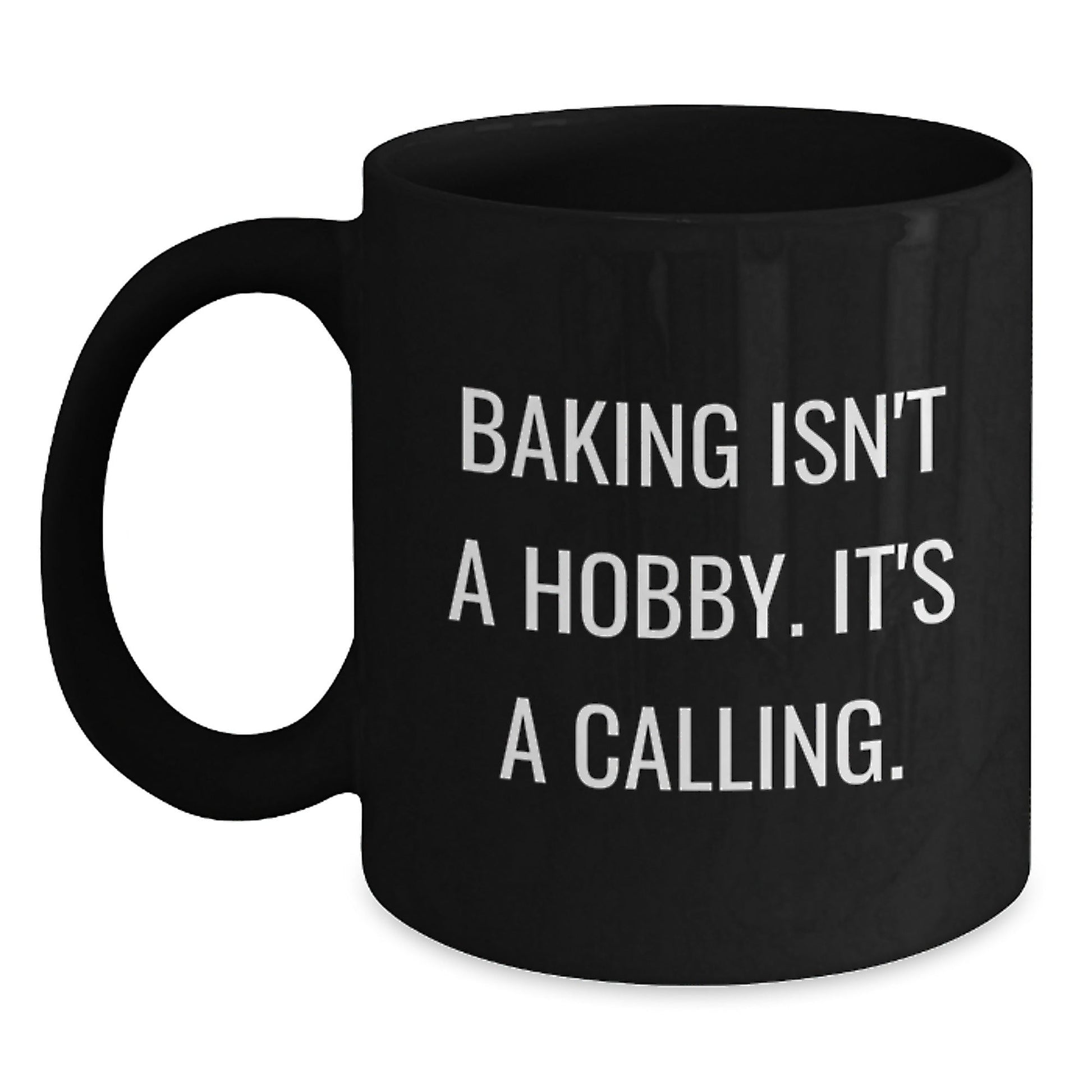 Funny Baking Quotes Gifts for Women from Men, Christmas Unique Baking Mugs for Coffee, Black Ceramic Mugs with Humorous Baking Isn't A Hobby, It's A Calling, Quote - The Buy Boom
