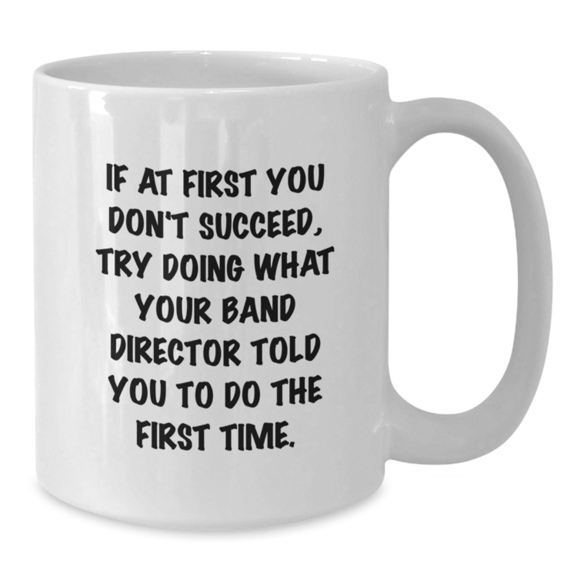 Funny Band Director White Coffee Mug Gifts from Friends and Family for Men Women at Christmas Unique - The Buy Boom