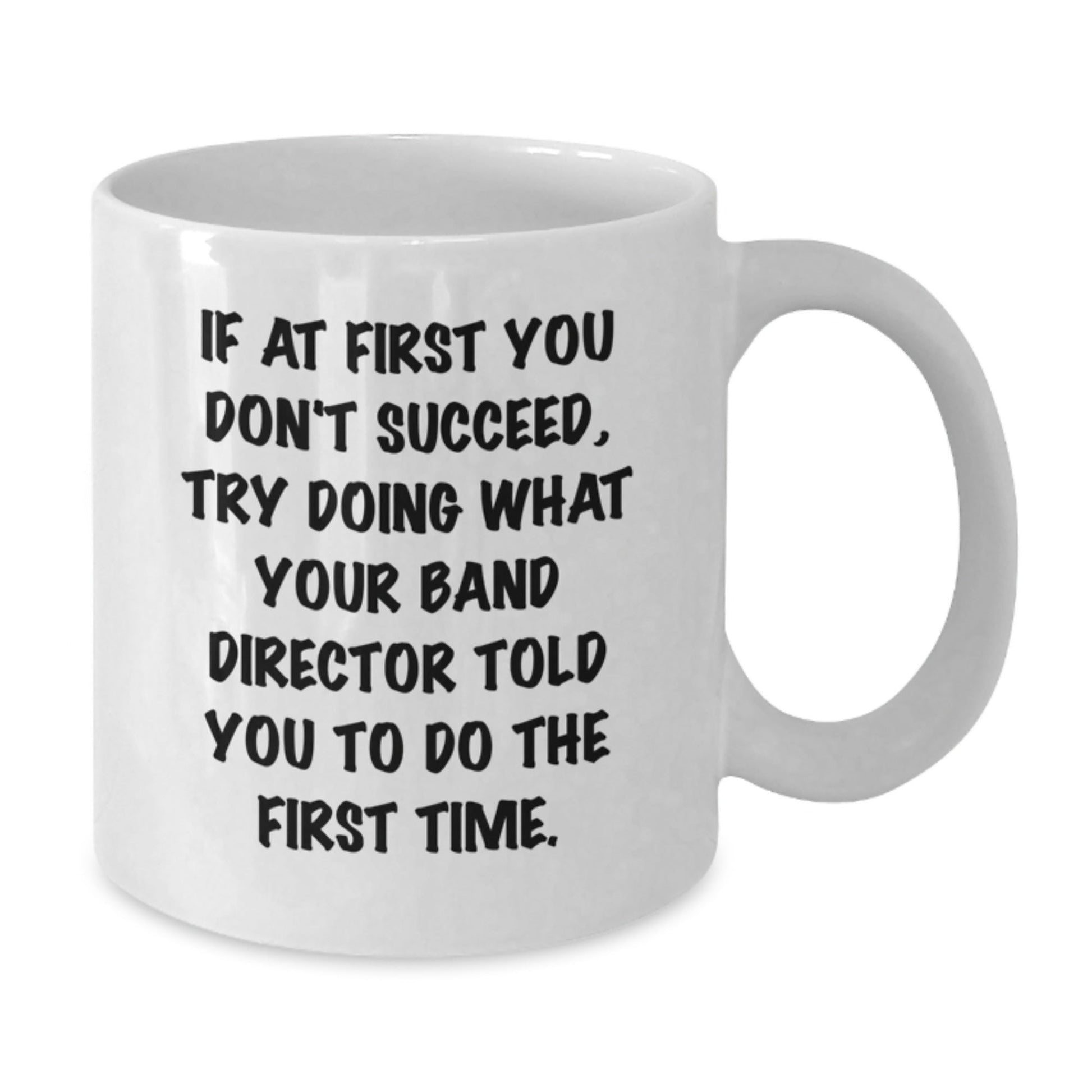 Funny Band Director White Coffee Mug Gifts from Friends and Family for Men Women at Christmas Unique - The Buy Boom