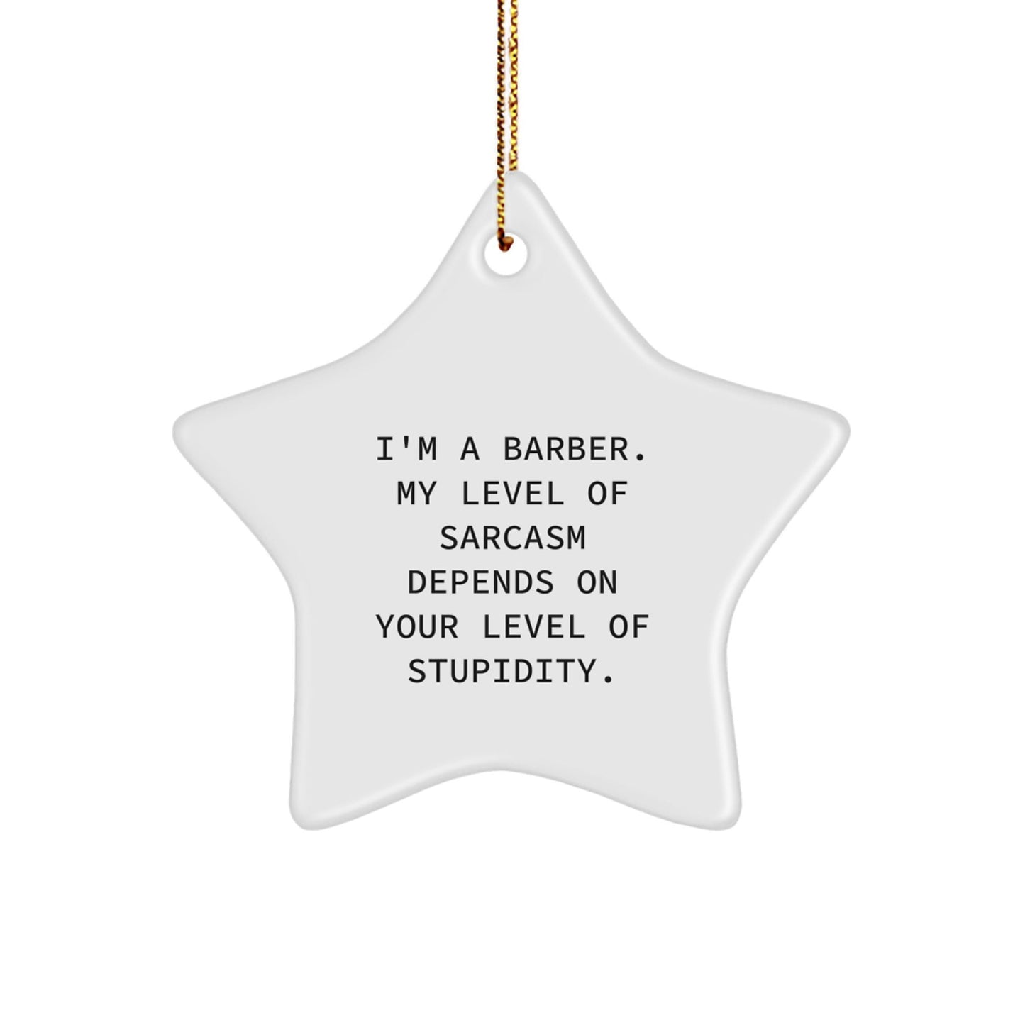 Funny Barber Gifts from Friends for Christmas Unique Decor Star Ornament - The Buy Boom