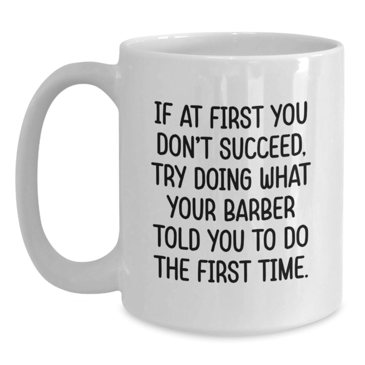 Funny Barber Quotes for Men, White Coffee Mug Gifts from Friends for Barber, Perfect Christmas Unique Gifts - The Buy Boom