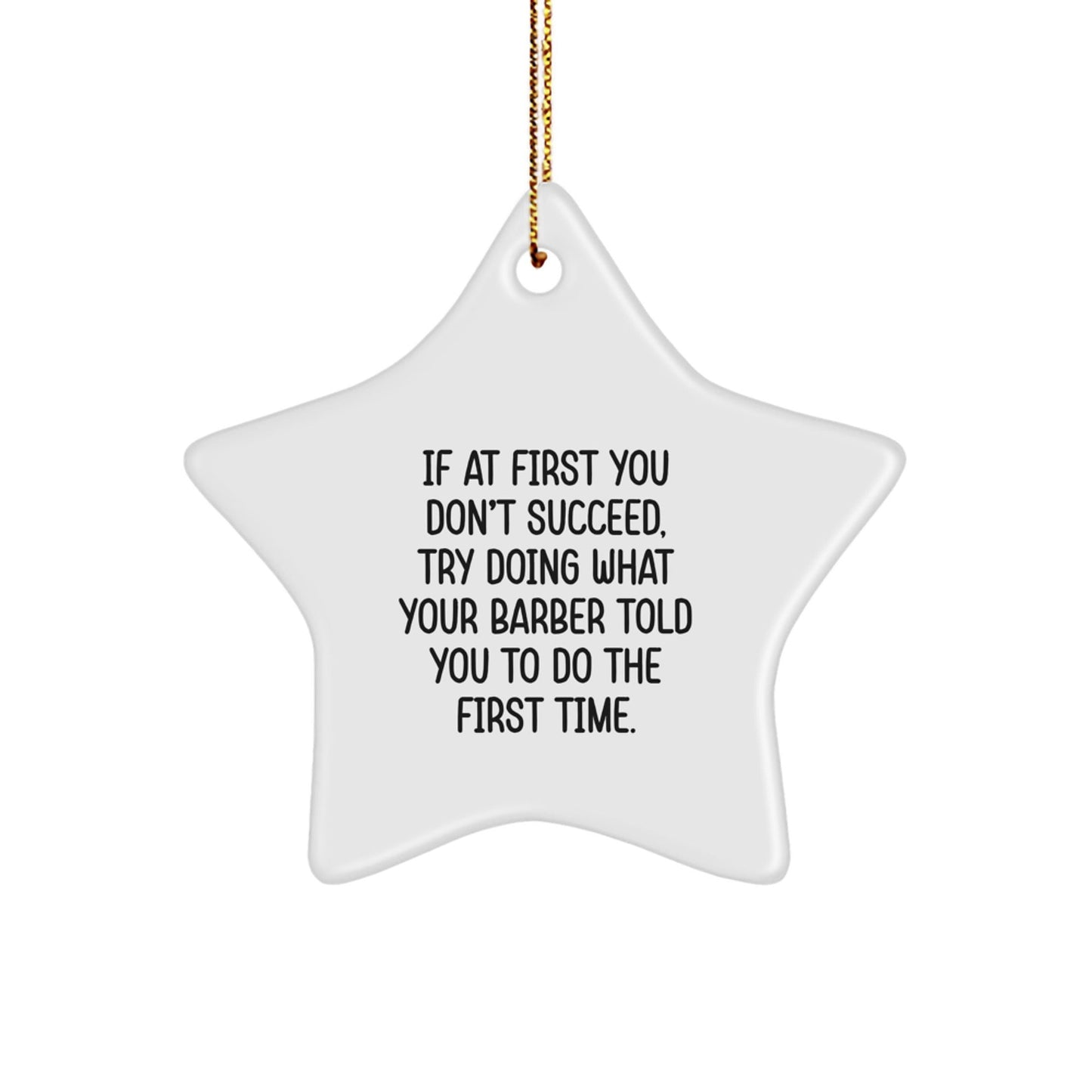 Funny Barber Star Ornament Gifts from Friends or Family for Barber Men, Unique Christmas Decor, Star Shaped MDF with Sublimation Printing - The Buy Boom