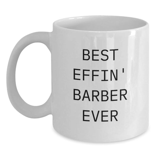 Funny Barber White Coffee Mugs Gifts from Men Friends Coworkers for Christmas Unique Presents for Barber Men - The Buy Boom