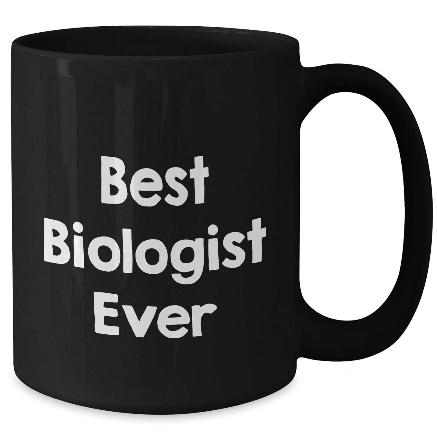 Funny Best Biologist Ever Black Coffee Mug Gifts from Family to Biologist Graduation Unique Gifts - The Buy Boom