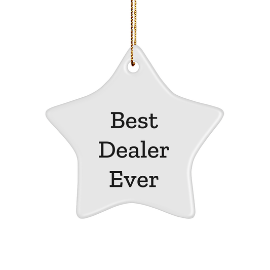 Funny Best Dealer Ever Star Ornament Gifts from Friends for Christmas Dealer - The Buy Boom