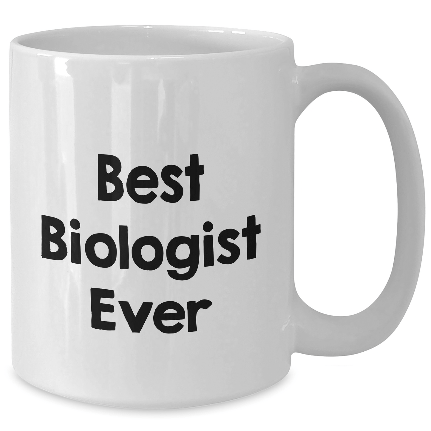 Funny Biologist Gifts, Best Biologist Ever Quote, White Coffee Mug, Graduation Unique Gifts from Women to Biologist Friends and Family - The Buy Boom