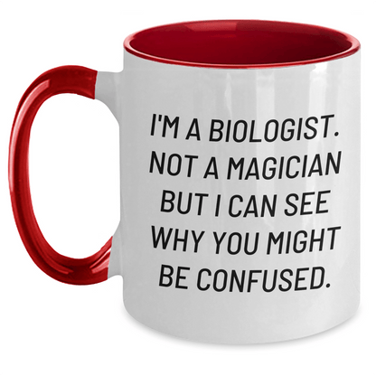 Funny Biologist Gifts for Him - 'I'm A Biologist. Not A Magician...' Two Tone Coffee Mug, Gifts from Men, Gifts for Biologist Fathers on Father's Day - The Buy Boom