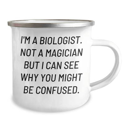 Funny Biologist Gifts for Men - 'I'm A Biologist. Not A Magician' Enamel Camping Mug, 12 oz, Stainless Steel, Perfect for Father's Day - The Buy Boom
