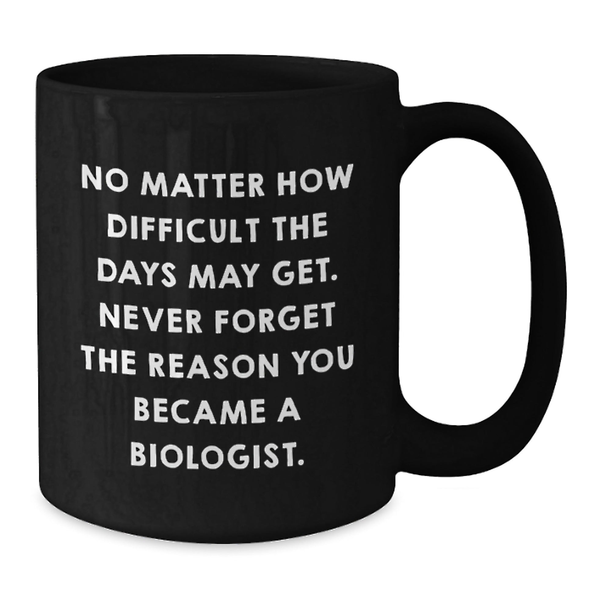 Funny Biologist Gifts for Men - Inclusive Black Coffee Mug, Perfect for Christmas Unique Gifts from Friends or Family, Inspirational Quote for Scientists - The Buy Boom
