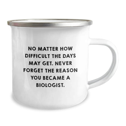 Funny Biologist Gifts from Family - Christmas Unique Gifts for Biologist Friends - Camping Mug with Inspirational Quote - Gifts for Men - The Buy Boom