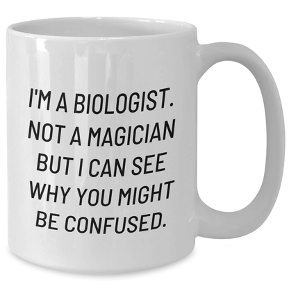 Funny Biologist Gifts from Friends to Father's Day Unique Gifts for Biologist Mugs - The Buy Boom