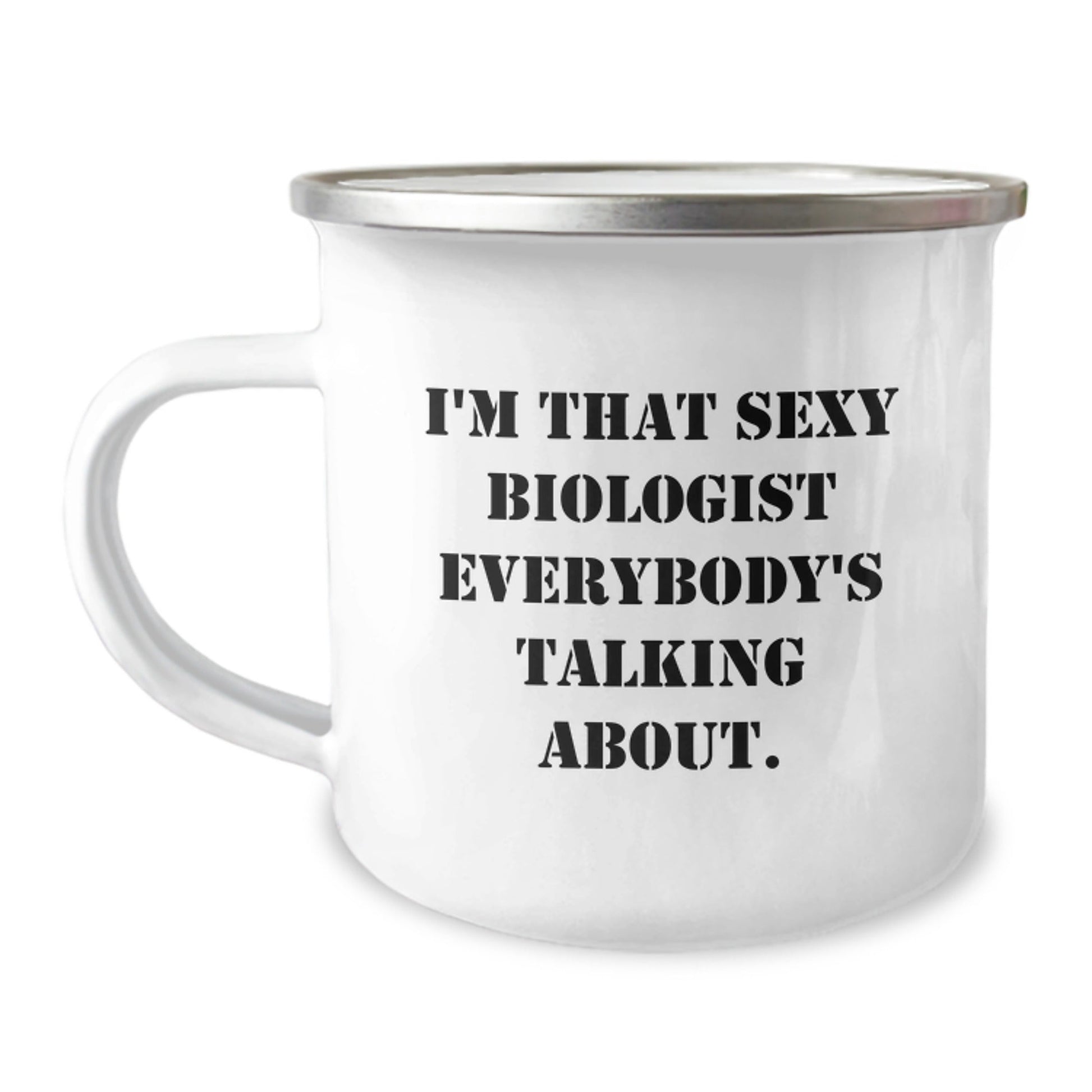 Funny Biologist Gifts, 'I'm That Sexy Biologist Everybody's Talking About' Birthday Camping Mug for Biologist Friends, Gifts from Friends to Biologist, Birthday Unique Gifts, Gifts for Biologist - The Buy Boom