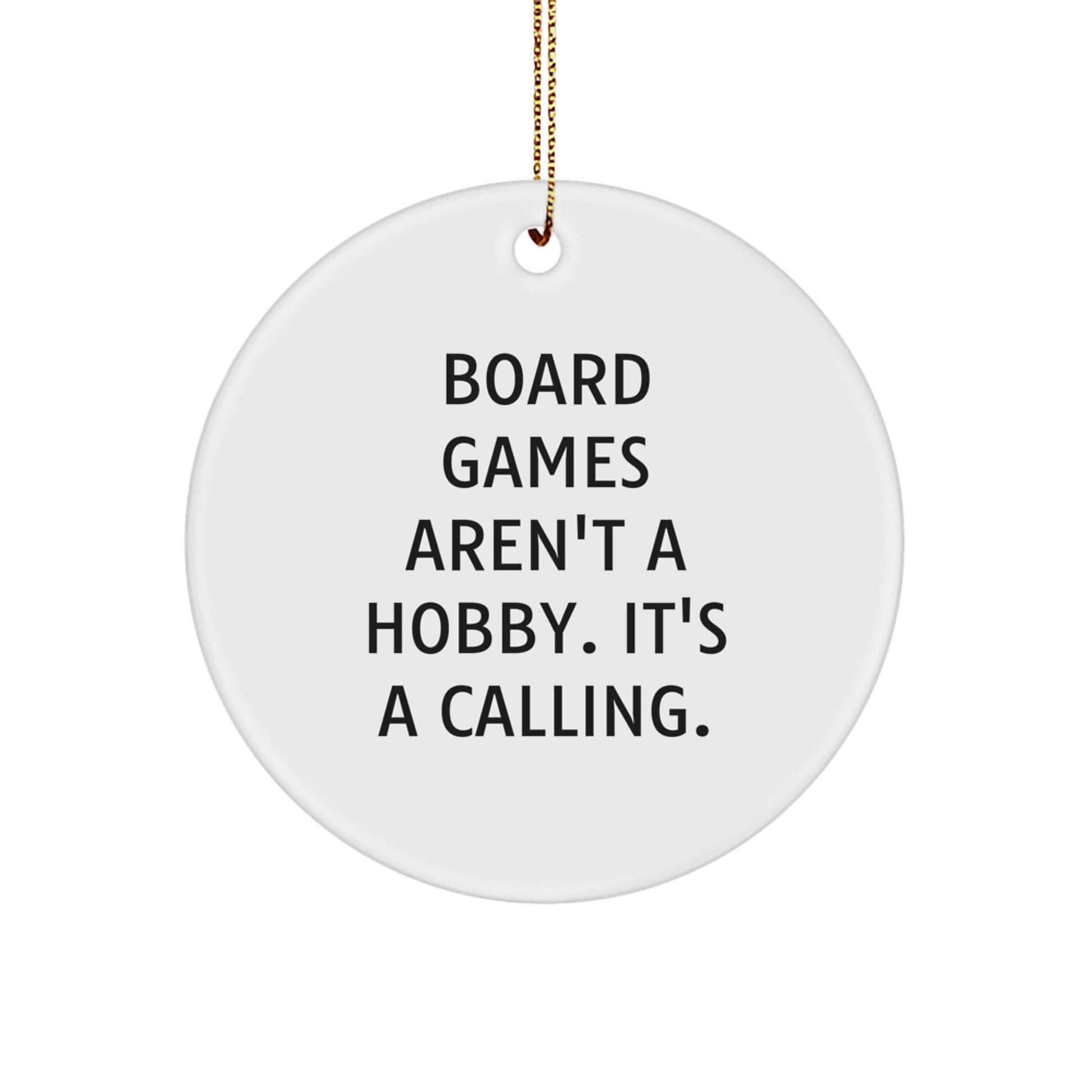 Funny Board Games Gifts from Friends, Circle Ornament for Board Games Enthusiasts, Christmas Unique Gifts - The Buy Boom