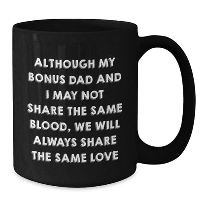 Funny Bonus Dad Gifts from Men Christmas Unique Gifts for Bonus Dad Black Coffee Mug - The Buy Boom