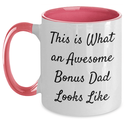 Funny Bonus Dad Gifts from Mom, Dad, or Friends - This Is What An Awesome Bonus Dad Looks Like, Two Tone Coffee Mug for Him, Father's Day Unique Gifts - The Buy Boom