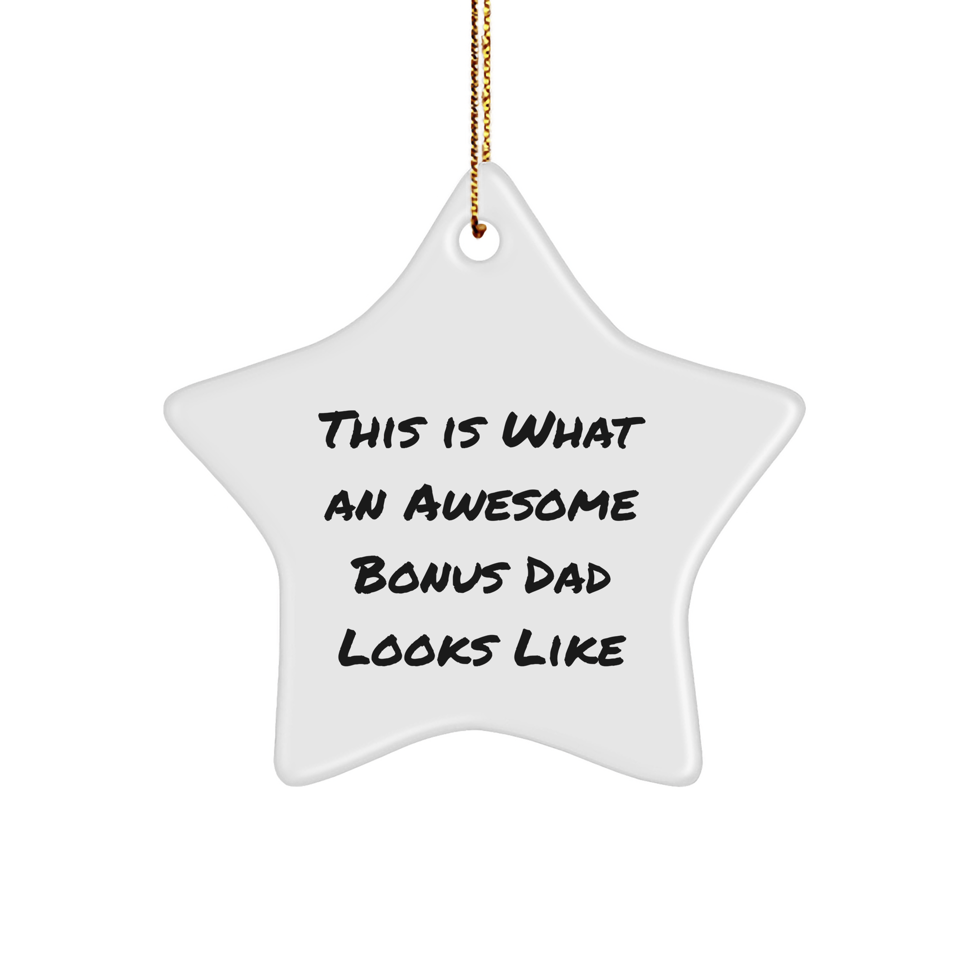 Funny Bonus Dad Gifts, Star Ornament, 'This Is What An Awesome Bonus Dad Looks Like', Christmas Unique Gifts from Friends - The Buy Boom