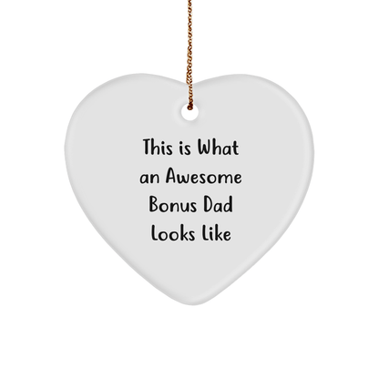 Funny Bonus Dad Heart Ornament, This Is What An Awesome Bonus Dad Looks Like, Gifts for Bonus Dads from Family, Perfect Christmas Unique Gifts - The Buy Boom