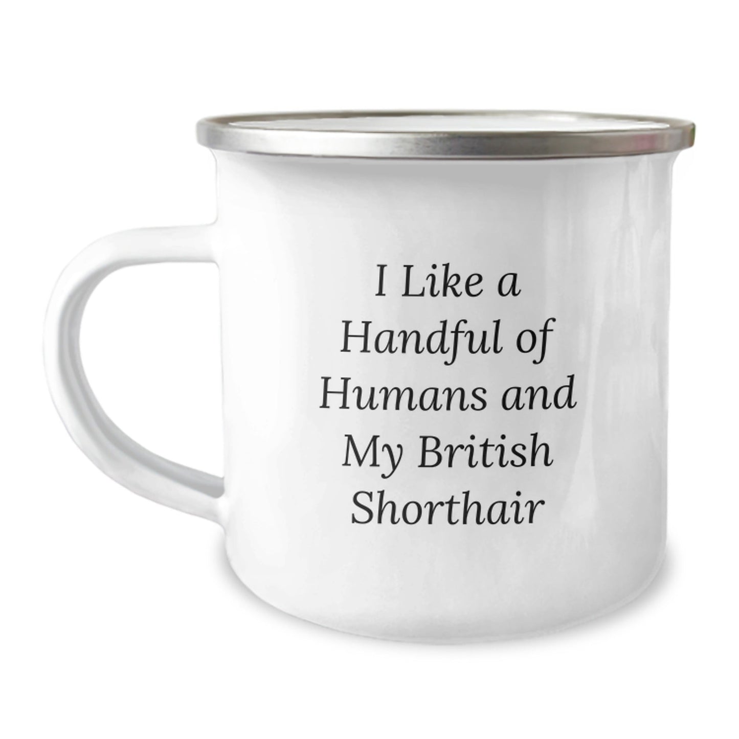 Funny British Shorthair Cat Quotes Gifts from Family to British Shorthair Cat Lovers on Birthday - Camping Mug - The Buy Boom