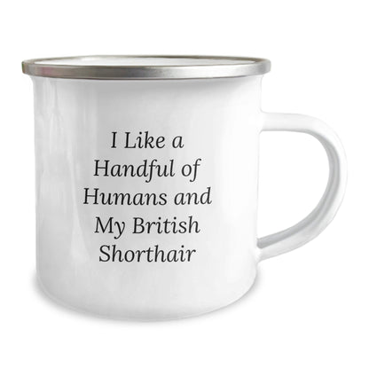 Funny British Shorthair Cat Quotes Gifts from Family to British Shorthair Cat Lovers on Birthday - Camping Mug - The Buy Boom