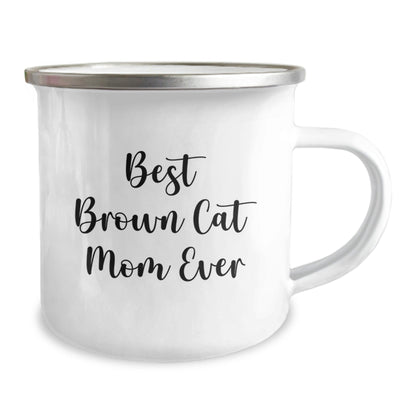 Funny Brown Cat Mom Gifts from Family to Graduating Brown Cat Lover - 'Best Brown Cat Mom Ever' Camping Mug - The Buy Boom