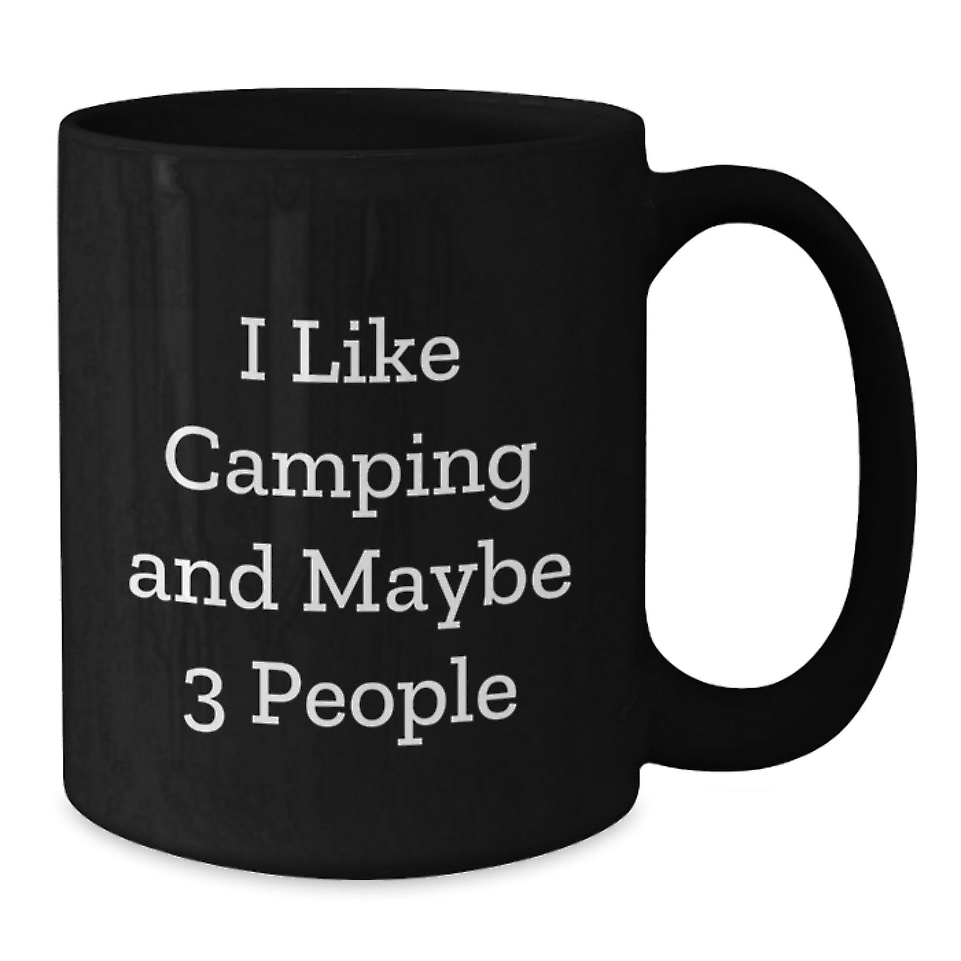 Funny Camping Gifts for Men, Black Coffee Mug, Unique Christmas Memorable Presents from Friends or Family with I Like Camping And Maybe 3 People Quote - The Buy Boom