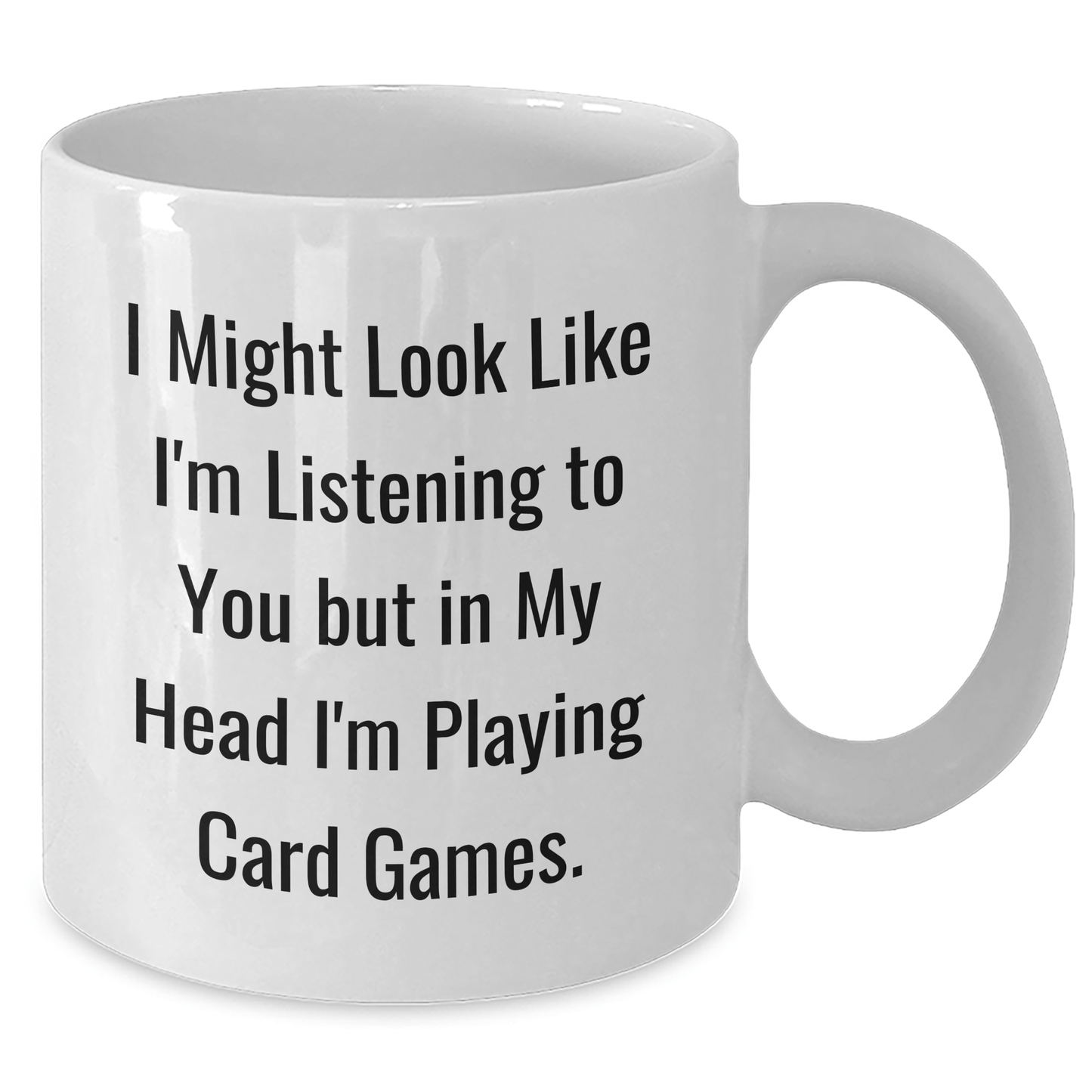 Funny Card Games Enthusiast Gifts, I Might Look Like I'm Listening To You But In My Head I'm Playing Card Games., Graduation Unique Gifts from Friends to Card Games Lovers - The Buy Boom