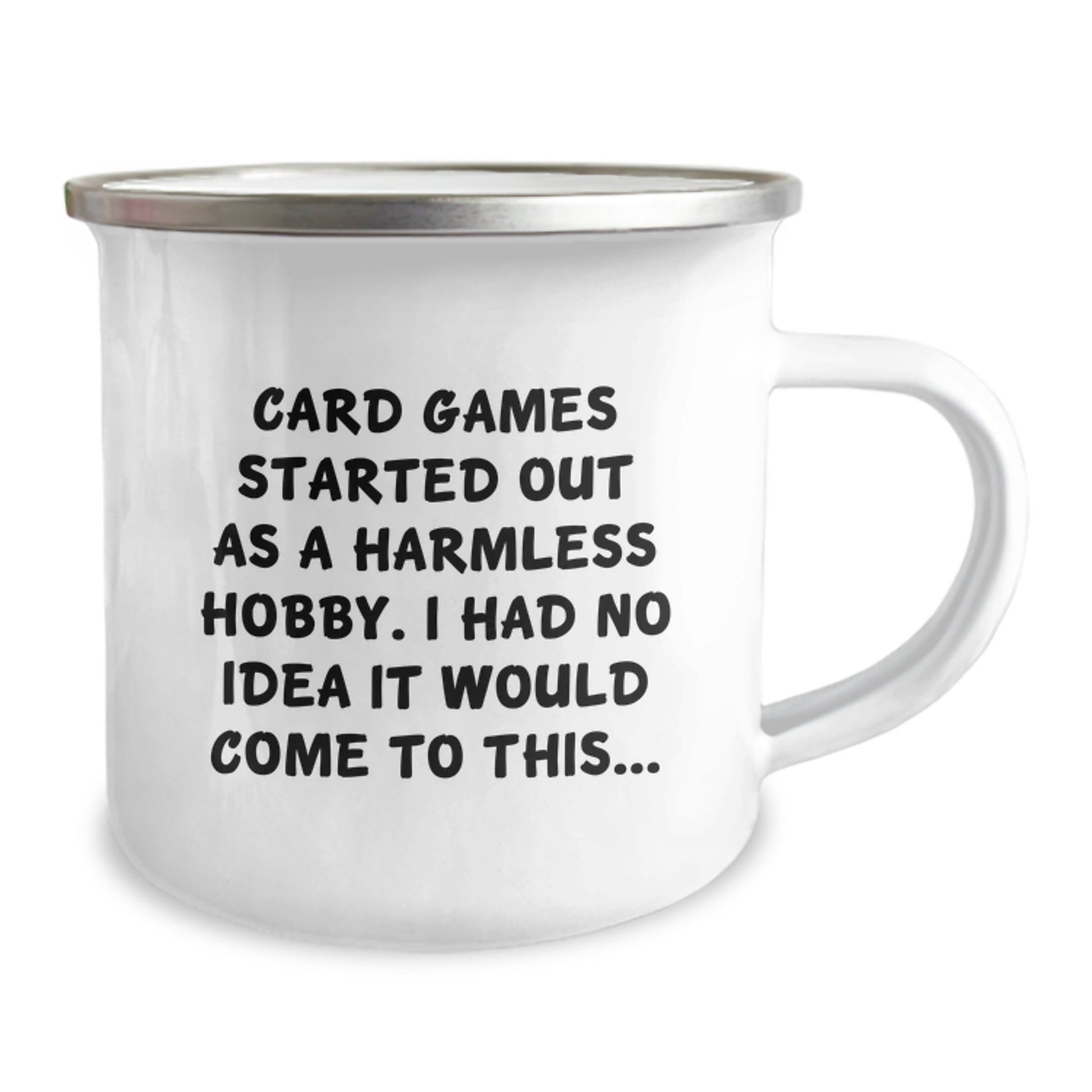 Funny Card Games Mugs for Graduation Gifts from Friends and Family - 'Card Games Started Out As A Harmless Hobby' - The Buy Boom