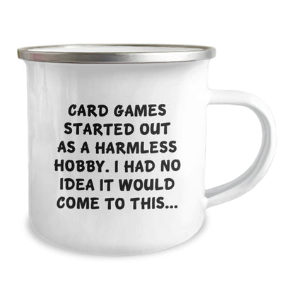 Funny Card Games Mugs for Graduation Gifts from Friends and Family - 'Card Games Started Out As A Harmless Hobby' - The Buy Boom