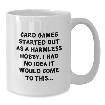 Funny Card Games Quote White Coffee Mug Gifts from Family to Card Games Enthusiasts for Graduation Unique Gifts - The Buy Boom