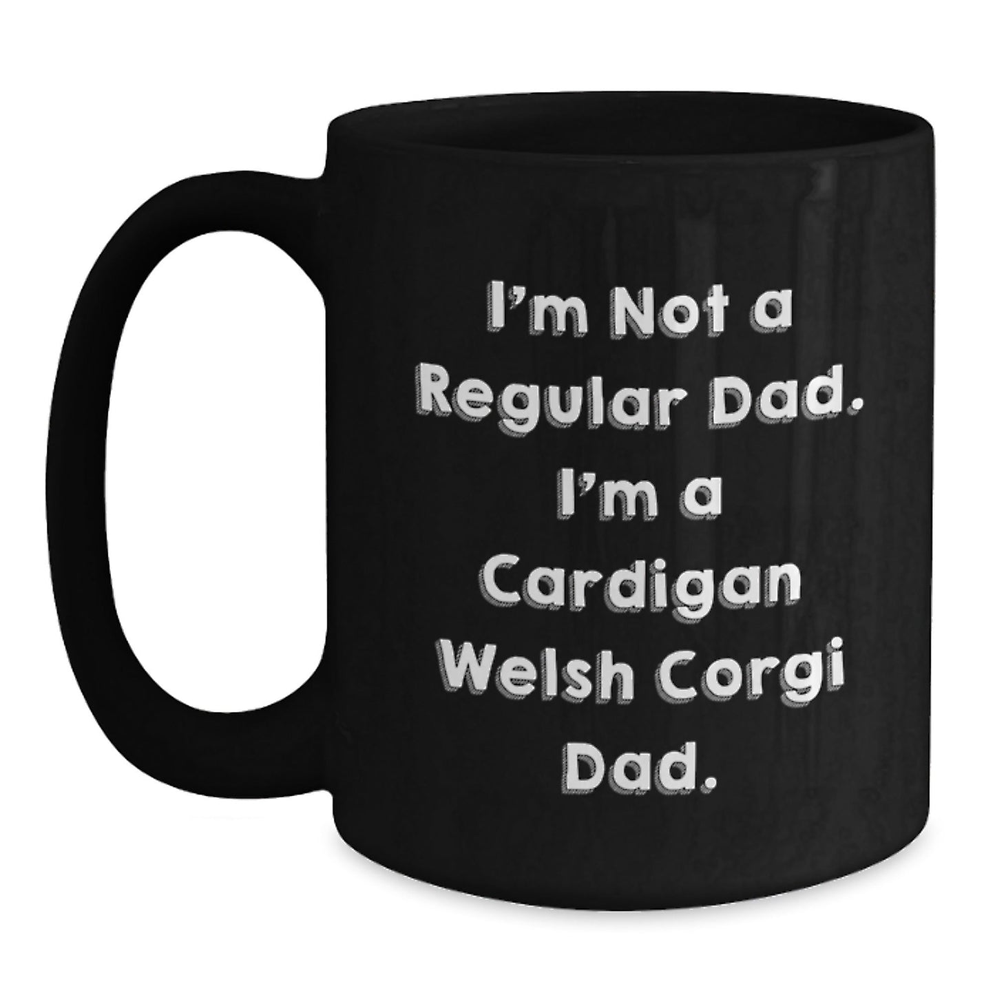 Funny Cardigan Welsh Corgi Dog Dad Gifts for Men, Black Coffee Mug, Unique Christmas Memorable Presents from Family to Friends - The Buy Boom